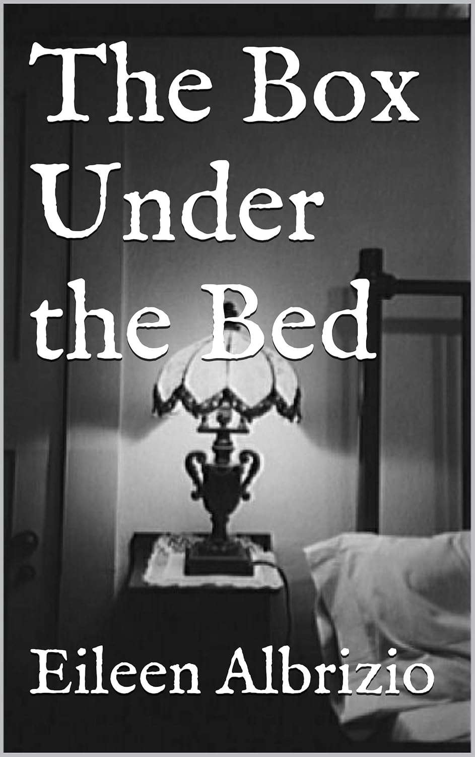 The Box Under the Bed poster