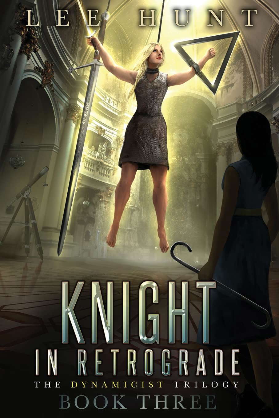 Knight in Retrograde (Dynamicist Trilogy) poster