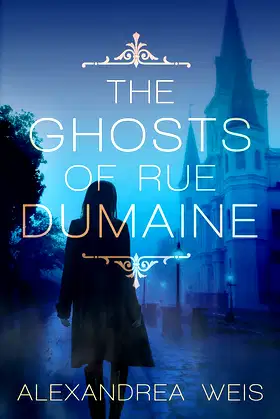 The Ghosts of Rue Dumaine poster