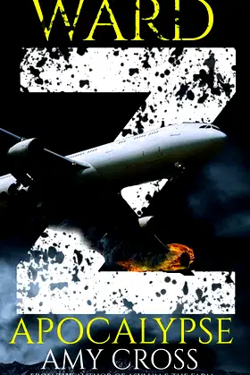 Apocalypse (Ward Z Series) poster