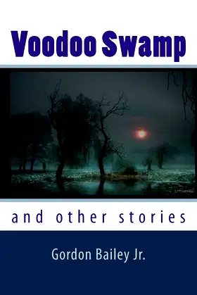 Voodoo Swamp: and other stories poster