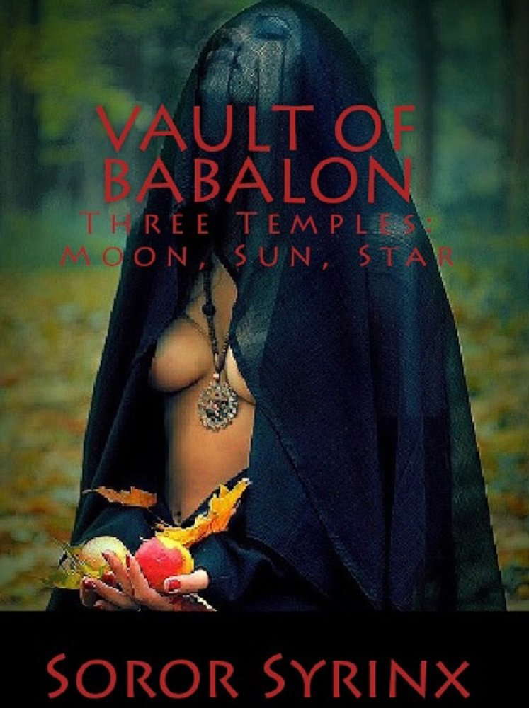 Vault of Babalon: Three Temples: Moon, Sun, and Star poster