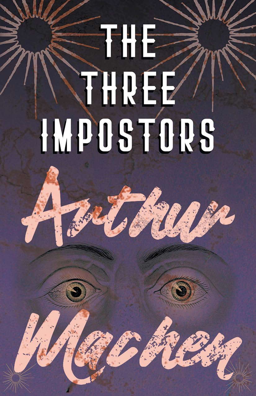 The Three Impostors - Or, The Transmutations poster
