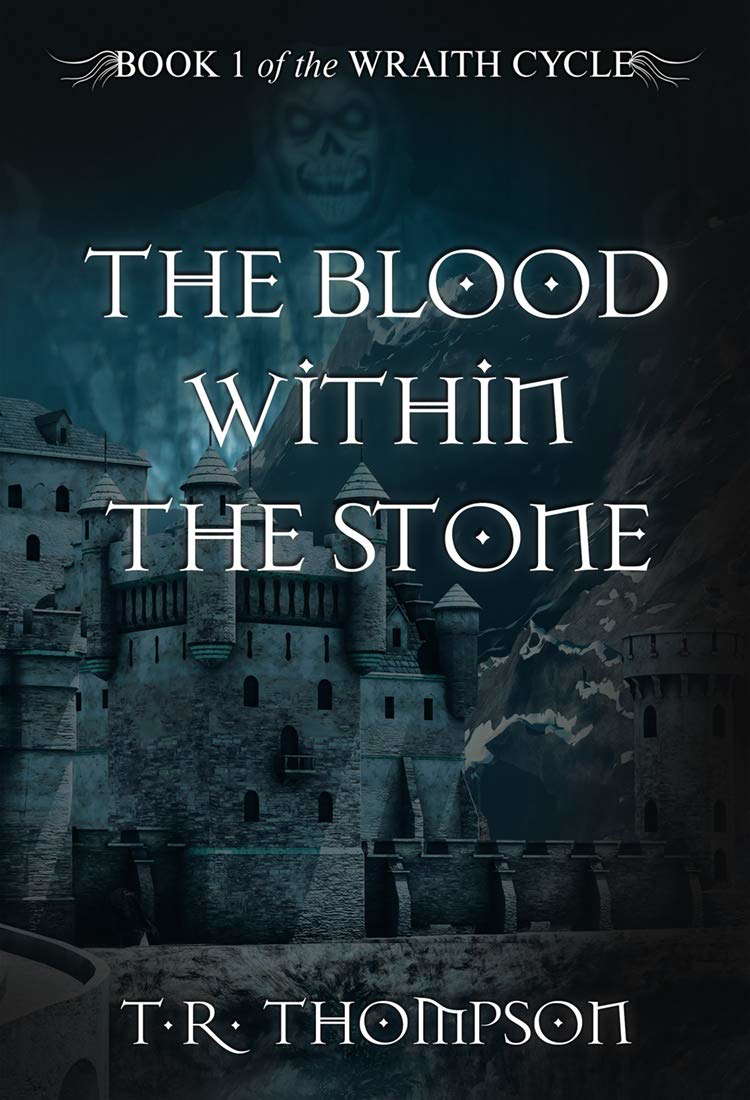 The Blood Within The Stone (Wraith Cycle) poster