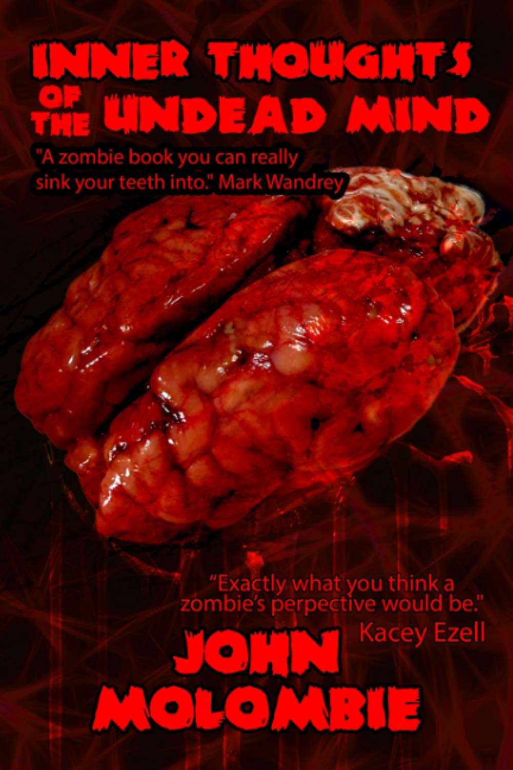 Inner Thoughts of the Undead Mind poster