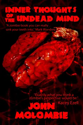 Inner Thoughts of the Undead Mind poster
