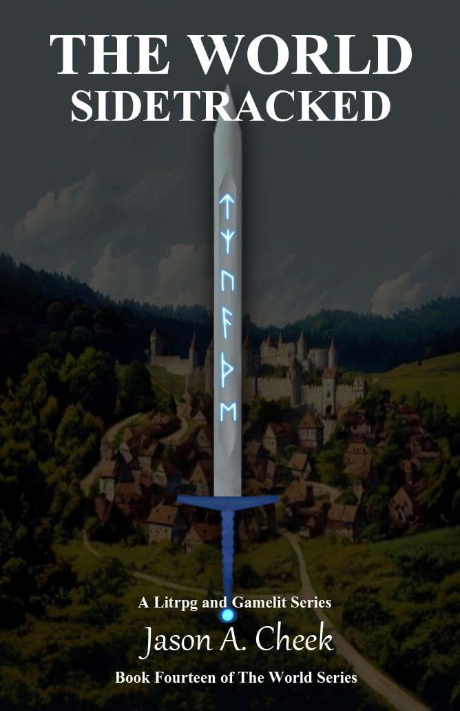 Sidetracked: A LitRPG and GameLit Series. (The World Book 14) poster