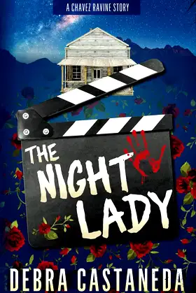 The Night Lady (Chavez Ravine Stories) poster