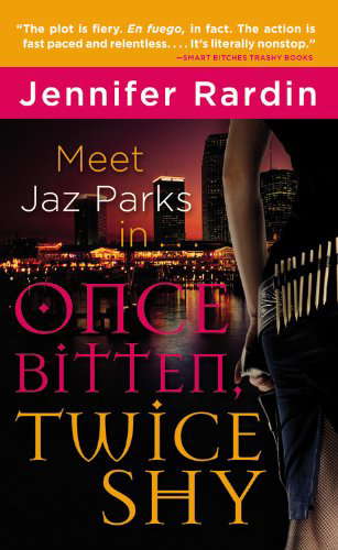 Once Bitten, Twice Shy (Jaz Parks, 1) poster