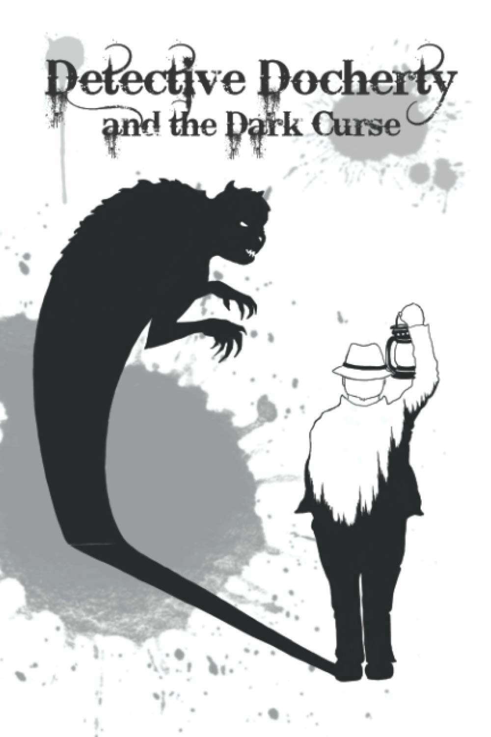 Detective Docherty and the Dark Curse: (Detective Docherty Book 4) poster
