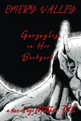 Gargoyles in Her Backyard (EMERY VALLEY) poster