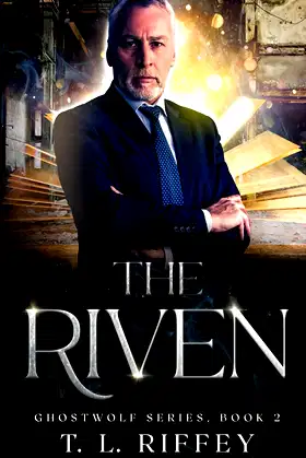 The Riven (Ghostwolf Series) poster