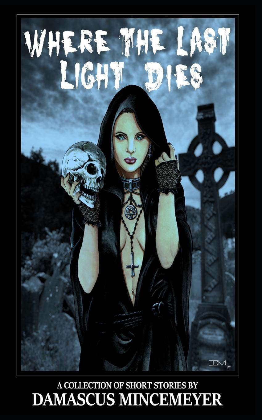 Where the Last Light Dies poster