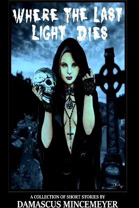 Where the Last Light Dies poster