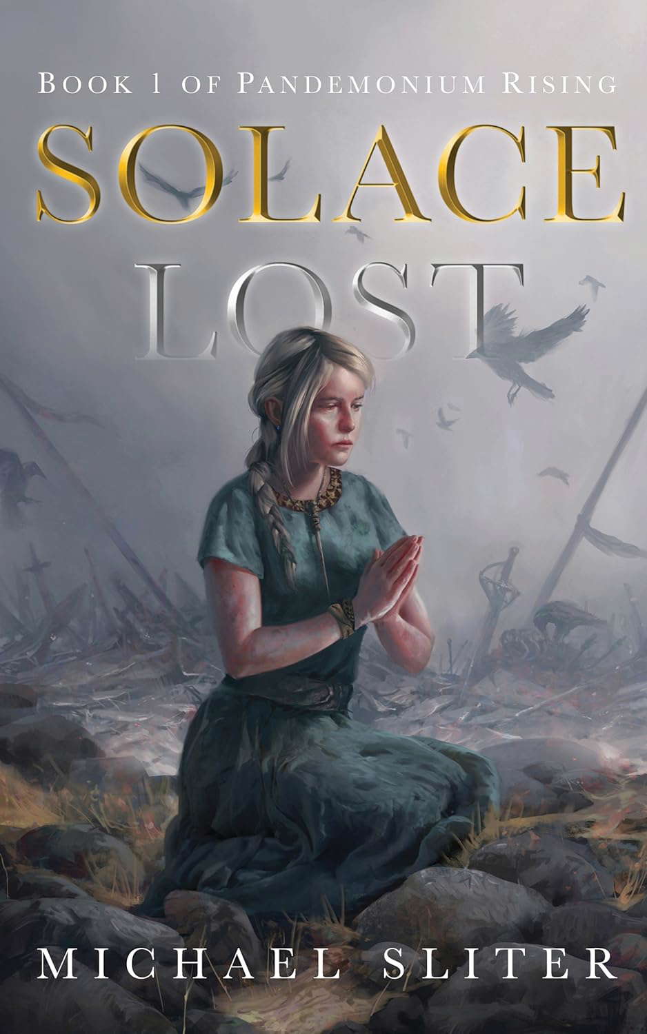 Solace Lost: Book 1 of Pandemonium Rising poster