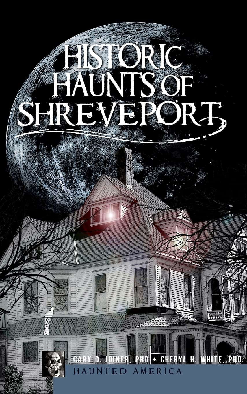 Historic Haunts of Shreveport poster
