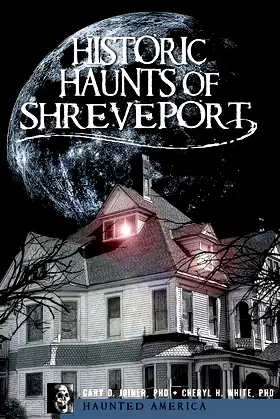 Historic Haunts of Shreveport poster