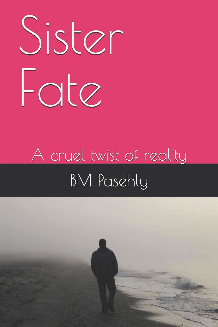 Sister Fate: A cruel twist of reality poster