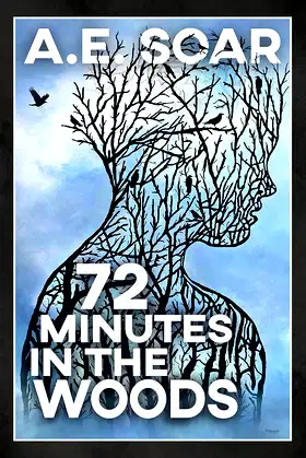72 Minutes in the Woods poster