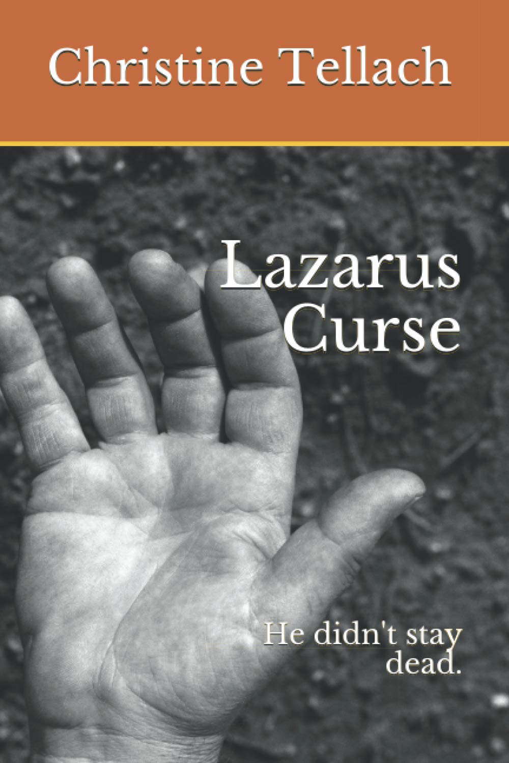 Lazarus Curse: He didn't stay dead. poster