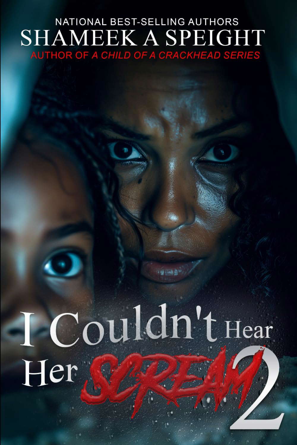 I COULDN'T HEAR HER SCREAM 2 poster