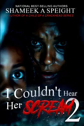 I COULDN'T HEAR HER SCREAM 2 poster