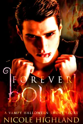 Forever Bound: A Vampy Halloween Short Story poster