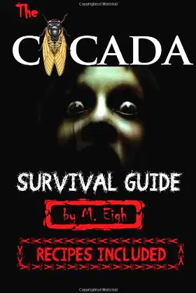 The Cicada Survival Guide poster