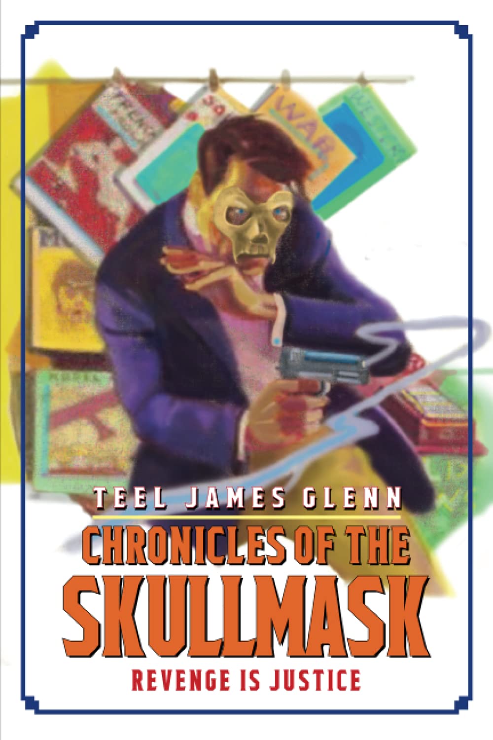 Chronicles of the Skullmask: Revenge is Justice poster
