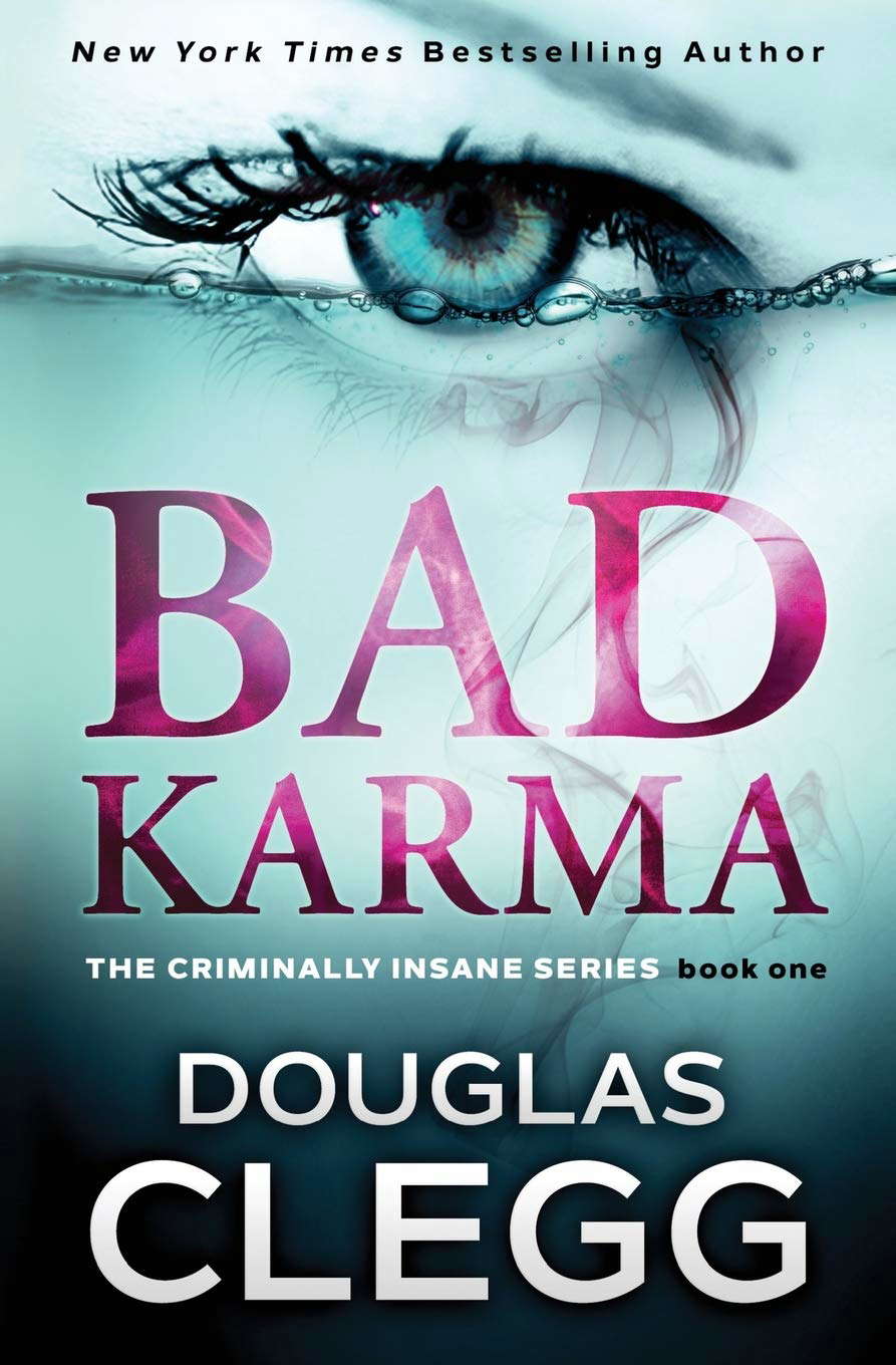 Bad Karma (The Criminally Insane Series) poster