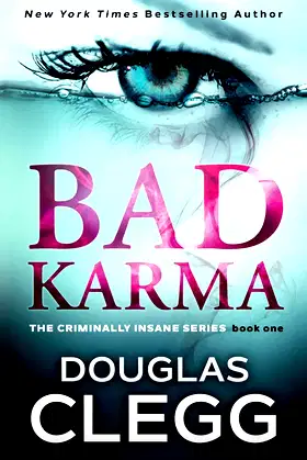 Bad Karma (The Criminally Insane Series) poster