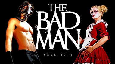 'The Bad Man' Coming This Fall! (Trailer 2) poster