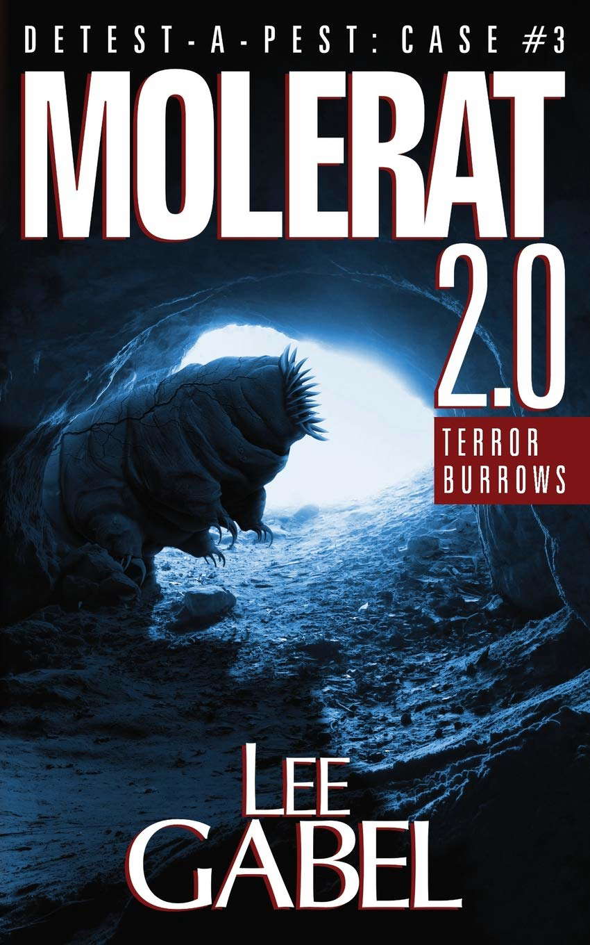 Molerat 2.0: Terror Burrows (Detest-A-Pest Creature Features) poster