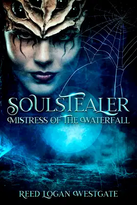 Soulstealer Mistress Of The Waterfall (Soulstealer Trilogy Book 2) poster