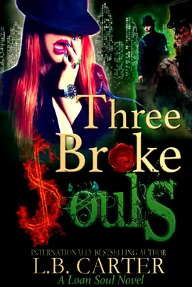 Three Broke Souls (Loan Soul) poster