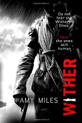 Wither (The Withered Series) poster