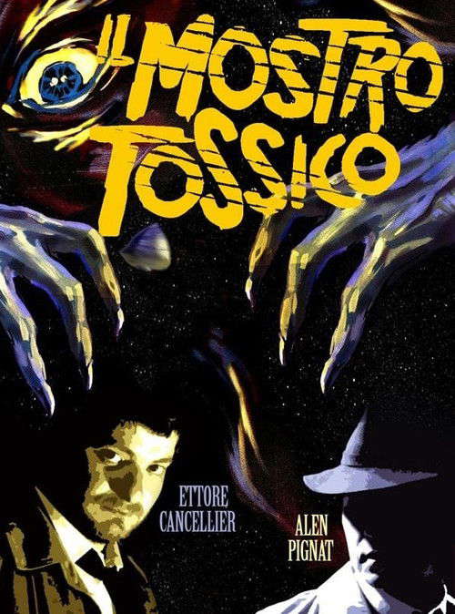 Toxic from space poster