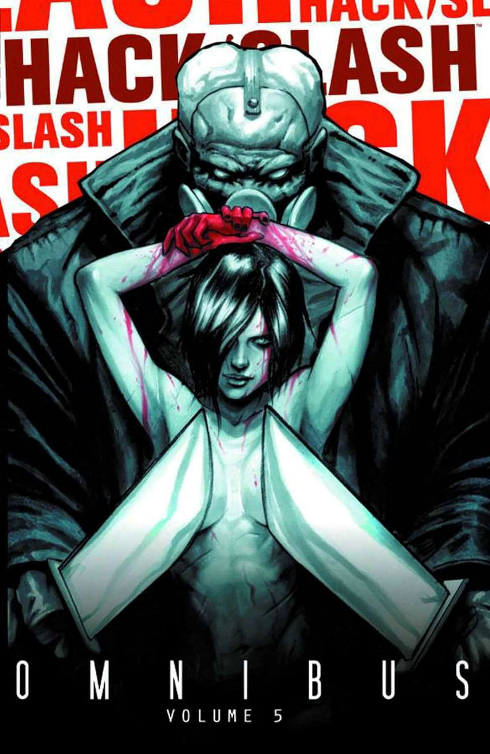 Hack/Slash Omnibus Volume 5 poster
