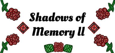Shadows Of Memory ll capsule