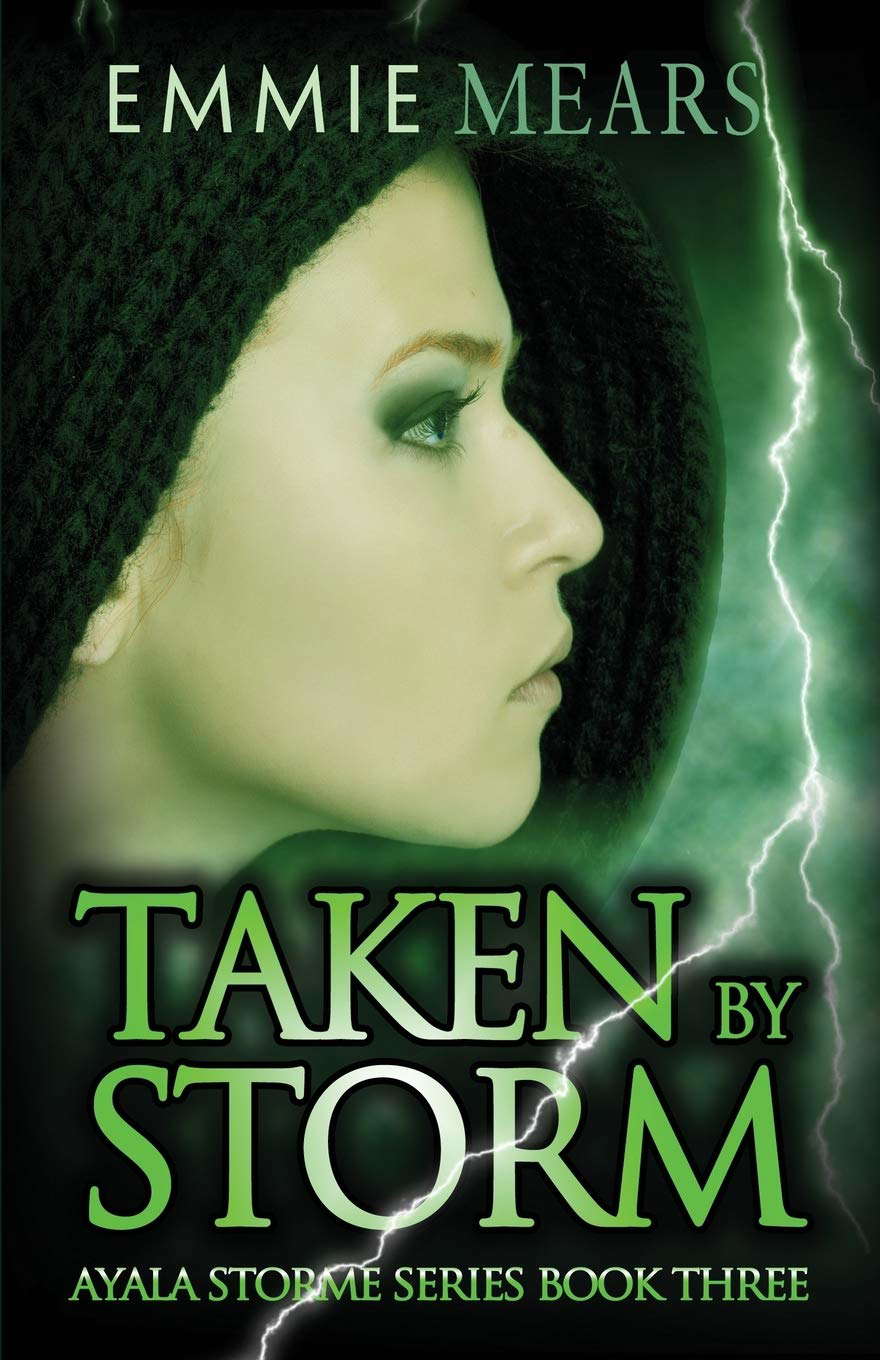 Taken by Storm (Ayala Storme) poster