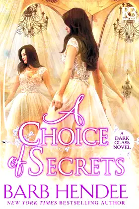 A Choice of Secrets (A Dark Glass Novel Book 4) poster