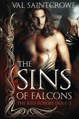 The Sins of Falcons: a villain romance (The Red Echoes Duet) poster