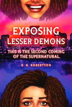 Exposing Lesser Demons: This is the second coming of the supernatural. poster
