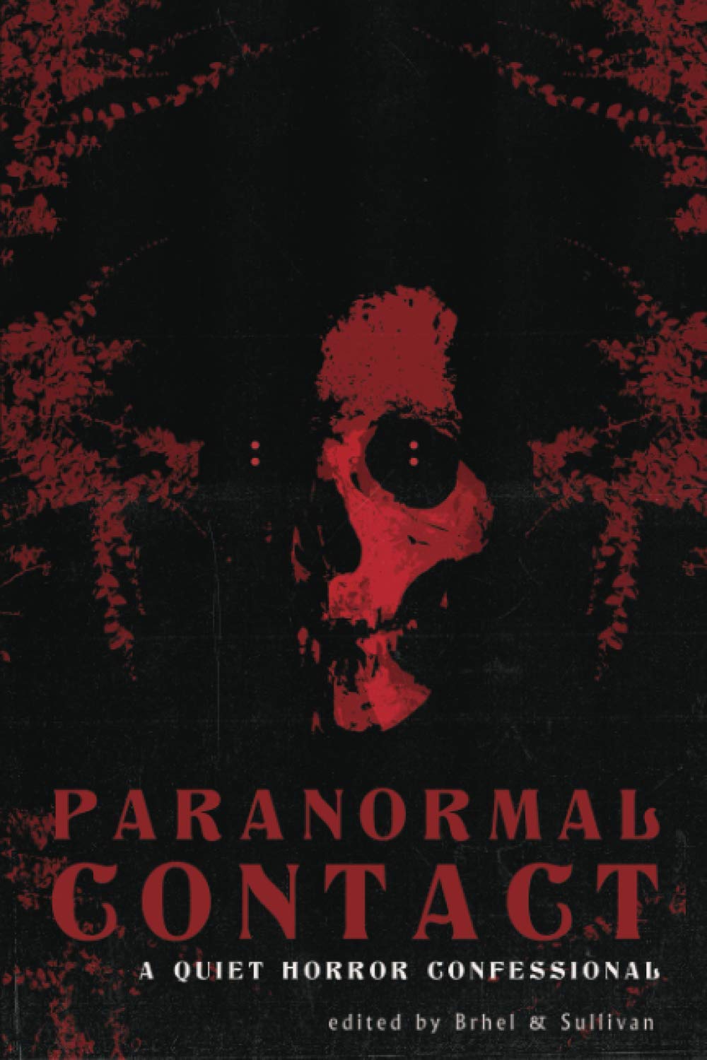 Paranormal Contact: A Quiet Horror Confessional poster