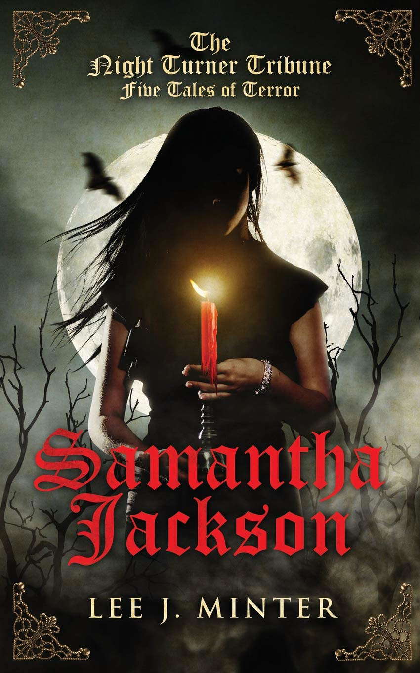 The Night Turner Tribune Five Tales of Terror: Samantha Jackson poster