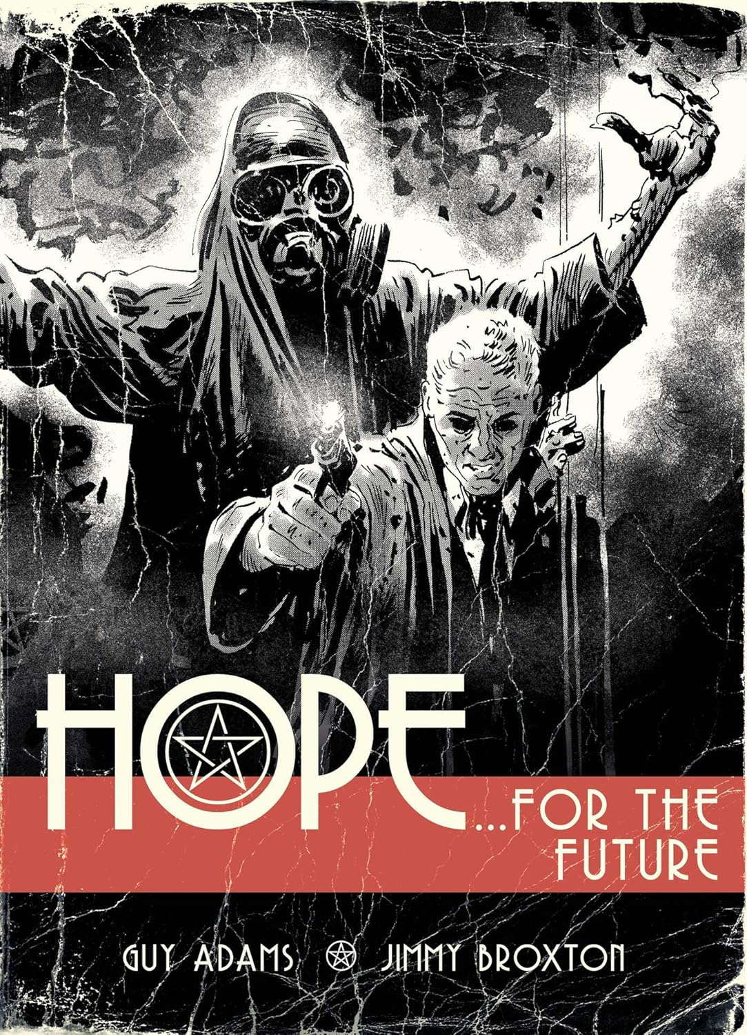 Hope Volume One: Hope For The Future (1) poster