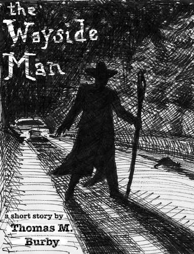The Waysideman - a short story poster