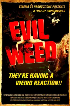 Evil Weed poster