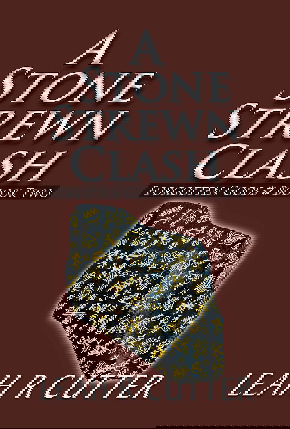 A Stone Strewn Clash (Forgotten Gods Book 2) poster