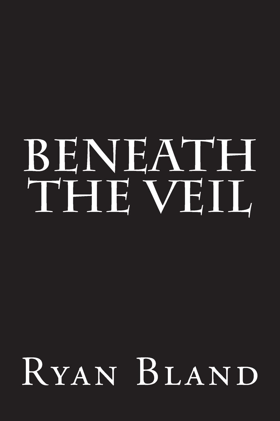 Beneath the Veil poster